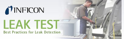 INFICON :: LEAK TEST - Best Practices for Leak Detection